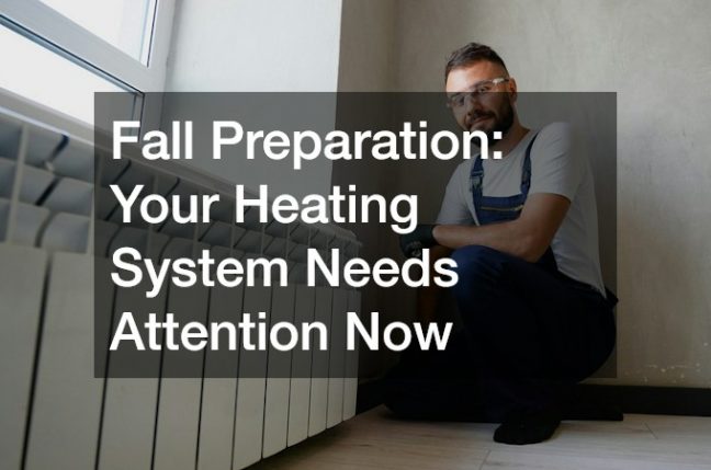 Fall Preparation: Your Heating System Needs Attention Now